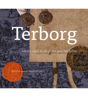 Cover van het boek Terborg kleine stad in de grote geschiedenis